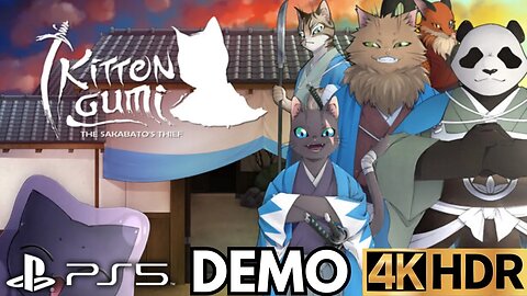 Kittengumi: The Sakabato's Thief FULL DEMO Gameplay | PS5 | 4K HDR (No Commentary Gaming)