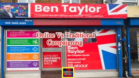 Online vs traditional campaigning in Croydon