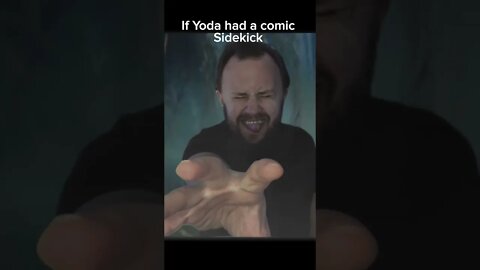 if Yoda had a comic sidekick