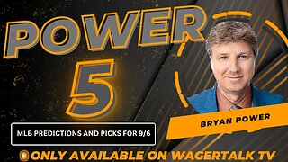 MLB Picks and Predictions Today on the Power Five with Bryan Power {9-6-23}
