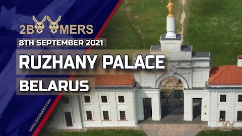 RUZHANY PALACE - 8TH SEPTEMBER 2021
