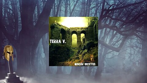 Terra V. - Morior invictus (coming soon)