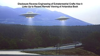 Disclosure Reverse Engineering Extraterrestrial Crafts Links Recent Remote Viewing Antarctica Book