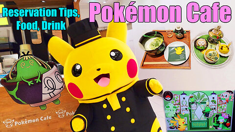 Pokemon Cafe Reservation Tips, Food, Drink, & More in Tokyo, Japan