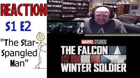 The Falcon and the Winter Soldier S1E2 First Watch Reaction