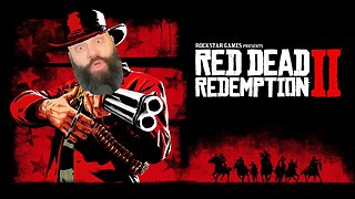 Red Dead Redemption 2 But Chat Bullies Me!