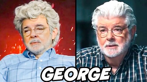 GEORGE HAS THIS TO SAY ABOUT STAR WARS NOW