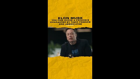 #elonmusk You can judge a person’s character by their friends and associates