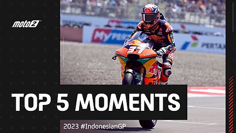 Top 5 Moto 2 moments |2023 Indonesian Gp