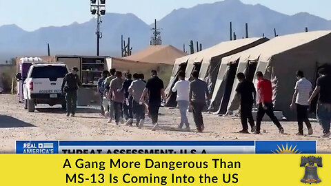 A Gang More Dangerous Than MS-13 Is Coming Into the US