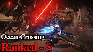 Armored Core 6 Mission 17 - Ocean Crossing (Rank S)