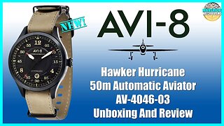 Great Quality! | AVI-8 Hawker Hurricane 50m Automatic AV-4046-03 Unbox & Review