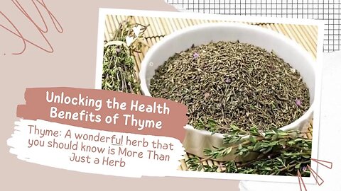Discover the Incredible Health Benefits of Thyme!