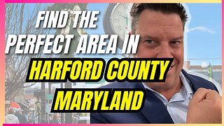 Searching for the Best Place to Live in Harford County Maryland? How To Find the PERFECT Area