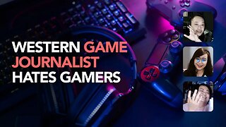 Why Western Game Journalist hate Gamers?