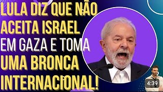 In Brazil, another shame, ex-convict Lula says he does not accept Israel in Gaza and receives international criticism!