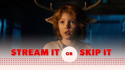 'Sweet Tooth' on Netflix: Stream It or Skip It?