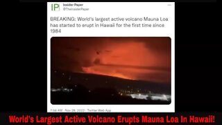 World's Largest Active Volcano Mauna Loa In Hawaii Is Erupting!