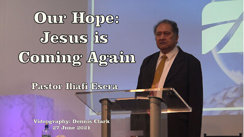 Our Hope: Jesus is Coming Again