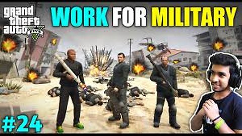 MILITARY GIVE ME CHALLENGE TO SAVE CITY - GTA V GAMEPLAY #24