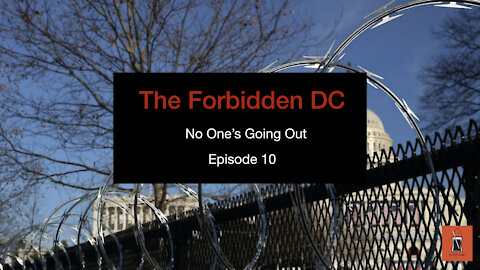 The Forbidden DC [Episode 10]