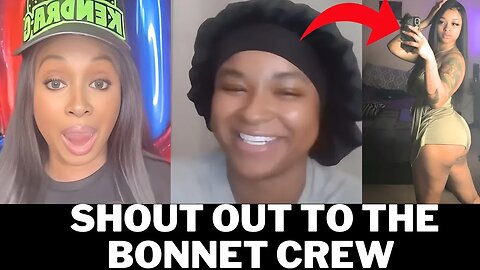 Bonnet's & Baddies: A Kendra G special 😵‍💫😵‍💫