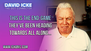 This Is The End-Game They've Been Heading Towards All Along... | Ep105 | David Icke Dot-Connector