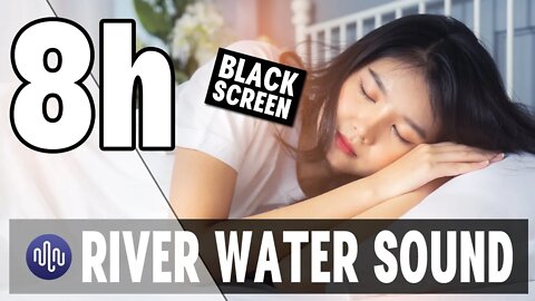 Mountain River Ambience For Sleeping | 8 Hour Black Screen | River Ambient Background Sound