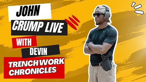 JCL w/ Devin of Trench Work Chronicles!