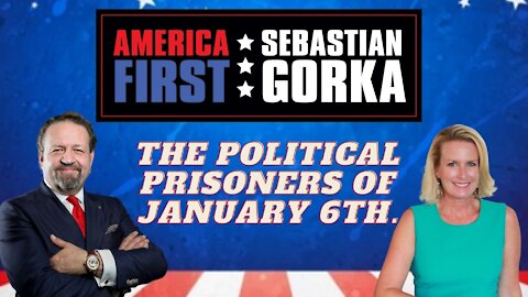 The political prisoners of January 6th. Julie Kelly with Sebastian Gorka on AMERICA First