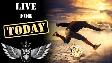 Learn How To Live One Day At A Time | Mastery Order