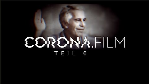 CORONA.film Teil 6 - Teaser 3