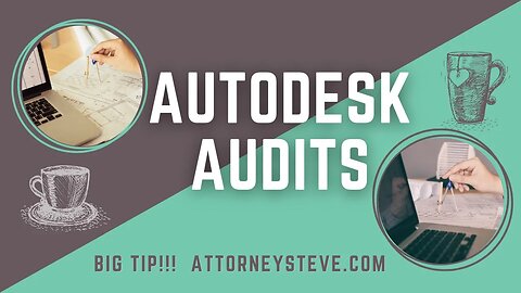 Big TIP to help avoid receiving an Autodesk software audit letter!