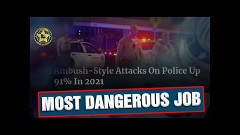 The Most Dangerous Job | Support Our Shields