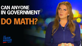 Can Anyone In Government DO MATH?