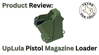 Product Review: UpLula Mag Loader