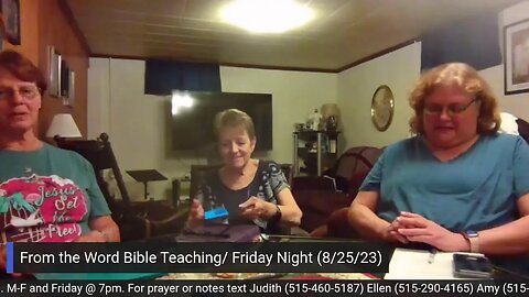 From the Word Bible Teaching / Friday Night (8/25/23)