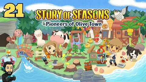 STORY OF SEASONS: Pioneers of Olive Town Gameplay - Part 21 [no commentary]