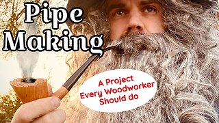 Skill Builder Woodworking Projects || Making a Briar Pipe