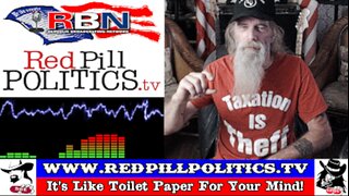 Red Pill Politics (12-10-23) – Weekly RBN Broadcast; The Post Industrial Age!