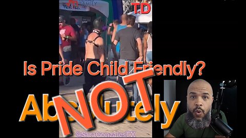 So Pride Is Child Friendly? ...OK