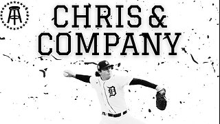 Chris And Company Episode 9 (FT. Casey Mize)