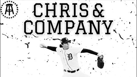 Chris And Company Episode 9 (FT. Casey Mize)
