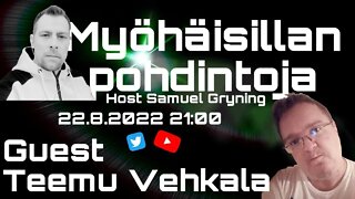 Myöhäisillan pohdintoja - Teemu Vehkala