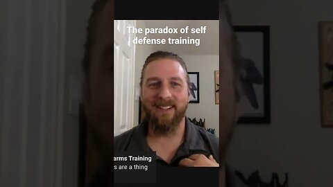 The paradox of self defense training #shorts #selfdefense