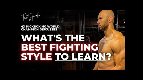 Deleted Tatespeech - Best Fighting Style to Learn (not jujitsu)