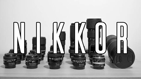 My Nikon Lenses
