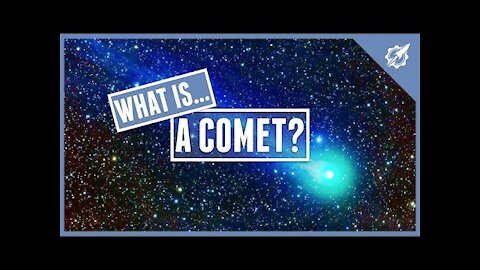 What Is A Comet?