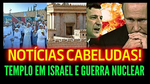 ISRAEL QUASE LÁ!!! GU3RR@ NUCL3@R! {Notícias Cabeludas]