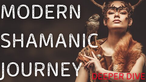Modern Shamanic Journey: Primacy of Direct Experience | Exclusive Content Teaser